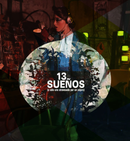 2013 – 13 Sueños